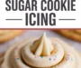 Perfect Sugar Cookie Icing Recipe